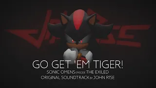 John R1se - Go get 'em tiger! - Sonic Omens (ex Sonic 2020) Episode The Exiled