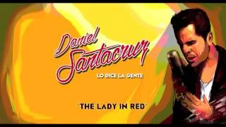 Daniel Santacruz - The Lady In Red (Audio) Kizomba