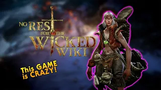 Let's Play: No Rest for the Wicked 4K!