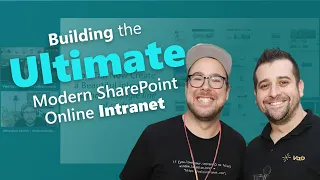 Building the Ultimate Modern SharePoint Online Intranet Series Part 1 - Introductions & Agenda