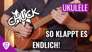 Die wichtigste Ukulelen Schlag Technik - Chucking! | Tipps & Tricks