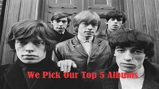We Pick Our Top 5 Favourite Albums from The Rolling Stones with Martin Popoff and Pete Pardo!