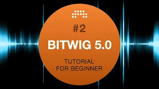 Bitwig Studio 5 #2 Instruments (Tutorial for beginners)