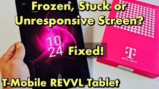 REVVL Tablet: Frozen, Stuck or Unresponsive Screen? Can't Restart? FIXED!