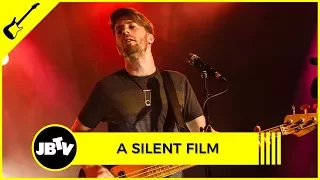 A Silent Film - Paralysed | Live @ JBTV