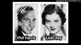 Phil Harris and Leah Ray: I Will Spend A Rainy Day (1932) (with the Phil Harris Orchestra)