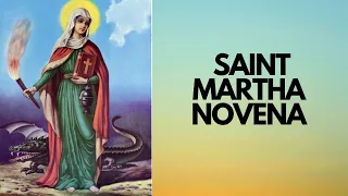 SAINT MARTHA NOVENA - Nine (9) Tuesdays | Catholic Novena