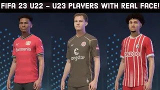 FIFA 23 | All u22 - u23 players with real face!