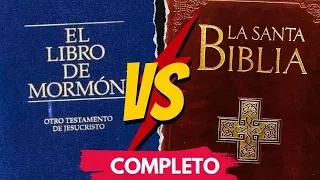 La Biblia Versus el Libro De Mormon (completo)