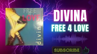 Divina – Free 4 Love (Extended Dance Version) (A) (1997)