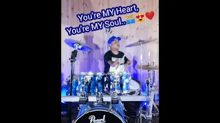 You're MY Heart,  You're MY Soul..🥁😍❤️Drum cover by Darshana Juzie 😍