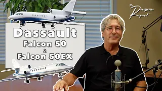 Session 28: Dassault Falcon 50 & Falcon 50EX | The Rousseau Report
