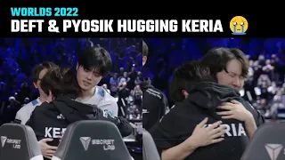 Keria is crying, Deft and Pyosik hugging him | T1 vs DRX | Worlds 2022 Finals