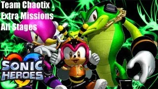 Sonic Heroes: Team Chaotix - Extra Missions - All Stages (Optimized)