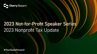 2023 Tax Updates for Nonprofits: What You Need to Know