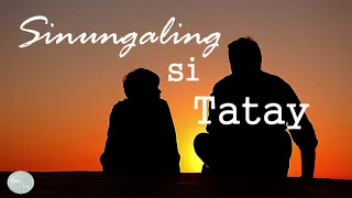 [SPOKEN POETRY] Sinungaling Si Tatay