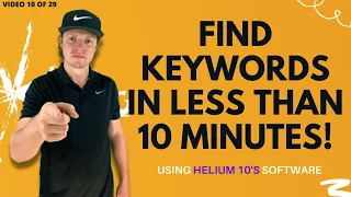 Find Keywords in Less than Ten Minutes using Helium10's Cerebro! [2022 Amazon FBA Free Course]