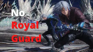 Fighting Vergil with no Royal Guard and no Sin Devil Trigger