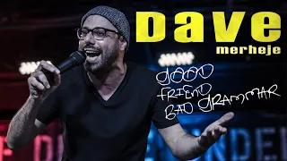 Dave Merheje: Good Friend Bad Grammar  (FULL COMEDY SPECIAL)