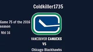 Vancouver Canucks season 2015 2016 game 75 vs Chicago Blackhawks