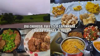 DIA CHUVOSO, FUI FAZER CAMINHADA + café da manhã e almoço