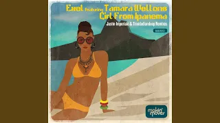 Girl from Ipanema (Justin Imperiale Remix) (feat. Tamara Wellons)