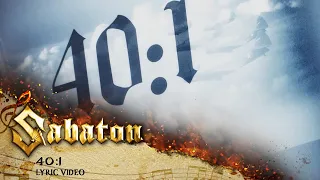 SABATON - 40:1 (Official Lyric Video)