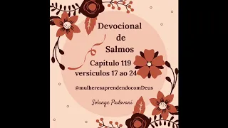 Devocional de Salmos 119 do 17 ao 24