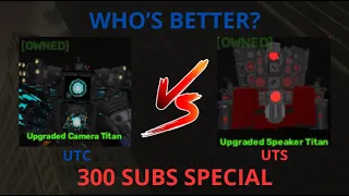 utc or uts who is better in skibidi defense (300 subs special)