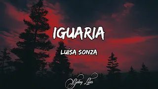 Luísa Sonza - Iguaria (LETRA) 🎵