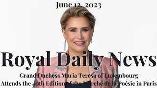 Grand Duchess Maria Teresa of Luxembourg Attends the Marché de la Poésie!  Plus, Other #Royal News!