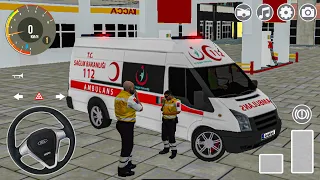 Ambulans (112 ACİL) Sürüş Simülatörü Oyunu || Türk Ambulans Oyunu #6 - Best Android Gameplay