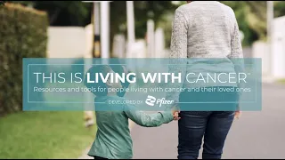 This Is Living With Cancer: Overview (:60)