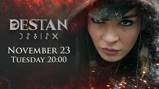 Destan Trailer 2 with Urdu Subtitles |  @Destanatv  First Episode on Tuesday, November 23 at 20:00