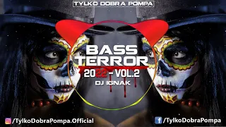 🎃 Bass Terror 2022 Vol.2 👻 DJ-IGNAK 🎃 HALLOWEEN VIXA 🍬