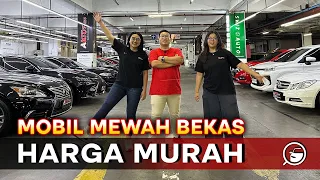 JANGAN SKIP!!! MOBIL MEWAH BEKAS BMW MERCY LEXUS | HARGA BISA NEGO SAMPE PUAS