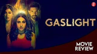 Gaslight | Official Movie Review | Sara Ali Khan | Vikrant Massey | Chitrangada Singh