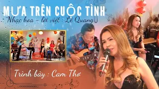 Mưa Trên Cuộc Tình - Cam Thơ ( lời việt : Lê Quang )