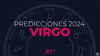 Predicciones 2024 | Virgo | Canal 13