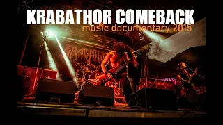 KRABATHOR COMEBACK (Documentary 2015 / English subtitles)