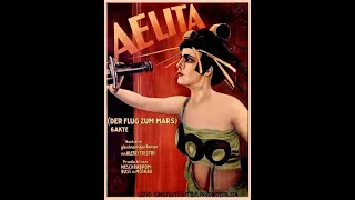Aelita: Queen of Mars(1924 silent science fiction film)Public Domain Media