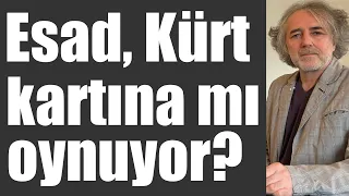 Esad, Kürt kartına mı oynuyor?