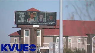 Mom puts up billboard to raise awareness after student dies from fentanyl overdose | KVUE