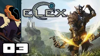 Let's Play Elex - PC Gameplay Part 3 - Meet, Greet & Eat