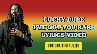 Lucky Dube - I've Got You Babe |Official Lyrics Video