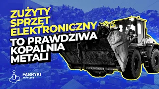 Jak to działa: odzyskiwanie surowców z elektroniki – Fabryki w Polsce