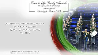 Concerto della Banda Musicale della GdF e presentazione del Calendario Storico 2023