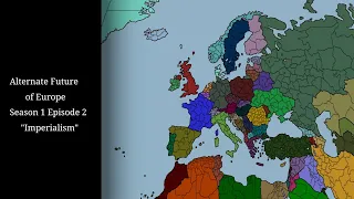 Takeover | Alternate Future of Europe "Imperialism" | S1 E2