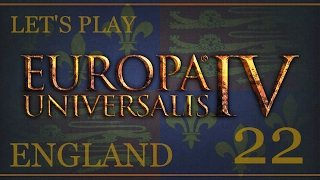 Let's Play Europa Universalis 4 - Rights of Man: England 22