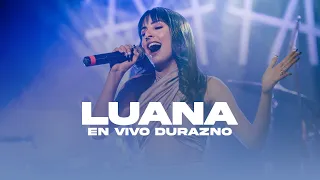 Luana - Durazno Show Completo (En Vivo)